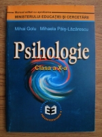 Mihai Golu, Mihaela Pais Lazarescu - Psihologie. Clasa a X-a