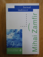 Mihai Zamfir - Jurnal indirect