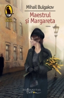 Mihail Bulgakov - Maestrul si Margareta (cartonata)