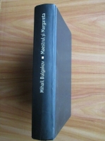 Mihail Bulgakov - Maestrul si Margareta (coperti cartonate)