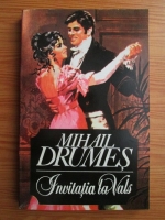 Mihail Drumes - Invitatia la Vals
