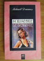 Mihail Drumes - Scrisoare de dragoste