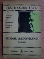 Mihail Sadoveanu - Baltagul (texte comentate)