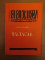 Mihail Sadoveanu - Baltagul