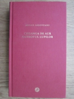Mihail Sadoveanu - Creanga de aur. Ostrovul lupilor
