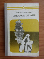 Mihail Sadoveanu - Creanga de aur