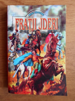 Mihail Sadoveanu - Fratii Jderi