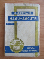 Mihail Sadoveanu - Hanu Ancutei (1935)