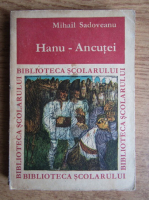 Mihail Sadoveanu - Hanu Ancutei