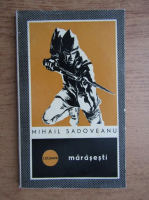 Mihail Sadoveanu - Marasesti
