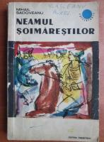 Mihail Sadoveanu - Neamul soimarestilor