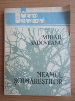 Mihail Sadoveanu - Neamul Soimarestilor