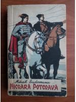 Mihail Sadoveanu - Nicoara Potcoava