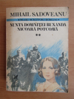 Mihail Sadoveanu - Nunta domnitei Ruxandra. Nicoara Potcoava (volumul 2)