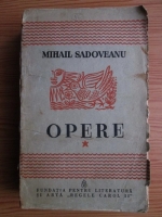 Mihail Sadoveanu - Opere (volumul 1, 1940)