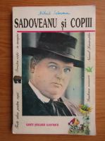 Mihail Sadoveanu - Sadoveanu si copiii