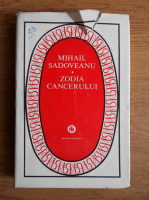 Mihail Sadoveanu - Zodia Cancerului