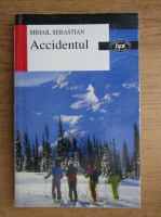 Mihail Sebastian - Accidentul
