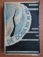 Mihail Sebastian - De doua mii de ani (1934)