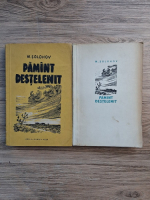 Mihail Solohov - Pamant destelenit (2 volume)