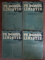 Mihail Solohov - Pe donul linistit (4 volume)