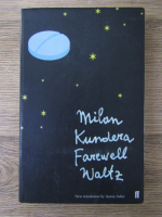 Milan Kundera - Forewell waltz