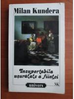 Milan Kundera - Insuportabila usuratate a fiintei