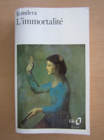 Milan Kundera - L'immortalite