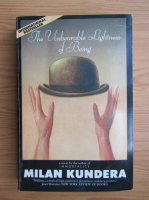 Milan Kundera - The unbearable lightness of being