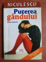 Milton Cameron - Puterea gandului