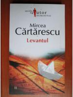 Mircea Cartarescu - Levantul