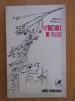 Mircea Dinescu - Proprietarul de poduri