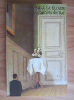 Mircea Eliade - Intoarcerea din Rai