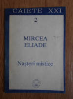 Mircea Eliade - Nasteri mistice