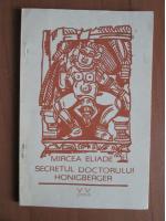 Mircea Eliade - Secretul doctorului Honigberger