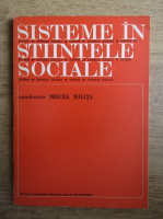 Mircea Malita - Sisteme in stiintele sociale