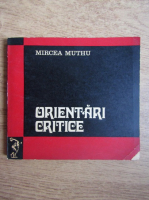 Mircea Muthu - Orientari critice