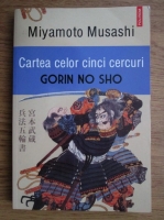 Miyamoto Musashi - Cartea celor cinci cercuri. Gorin no sho