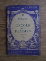 Moliere - L ecole des femmes 