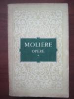 Moliere - Opere (volumul 1)