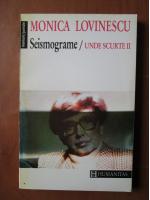 Monica Lovinescu - Seismograme (Unde scurte, volumul 2)