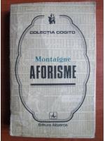 Montaigne - Aforisme