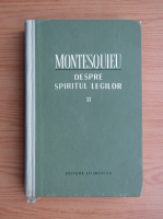 Montesquieu - Despre spiritul legilor (volumul 2)