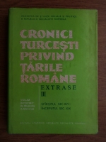 Mustafa Ali Mehmed - Cronici turcesti privind tarile romane. Sfarsitul secolului XVI - inceputul secolului XIX