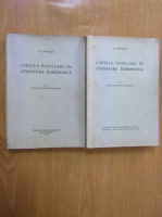 N. Cartojan - Cartile populare in literatura romaneasca (2 volume)