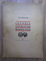 N. Cartojan - Istoria literaturii romane vechi (volumul 1)