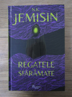 N. K. Jemisin - Regatele sfaramate