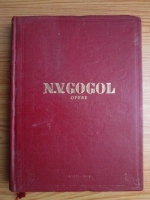 N. V. Gogol - Opere, volumul 5. Suflete moarte. Poem