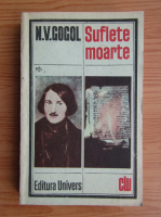 N. V. Gogol - Suflete moarte