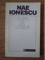 Nae Ionescu - Curs de logica